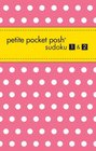 Petite Pocket Posh Sudoku 1  2