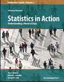 Statistics in Action Understanding a World of Data Instructor's Guide Volume 2