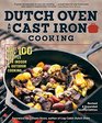 Dutch Oven and Cast Iron Cooking Revised  Expanded Second Edition 100 Recipes for Indoor  Outdoor Cooking