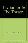 Invitation to the Theatre