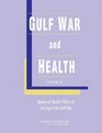 Gulf War and Health Volume 8 Update of Health Effects of Serving in the Gulf War