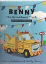 Benny the Breakdown Truck Five Stories from Smallbills Garage