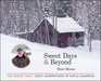 Sweet Days  Beyond The Morse Family  Eight Generations of Maple Sugaring