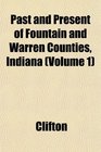 Past and Present of Fountain and Warren Counties Indiana