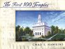 The First 100 Temples