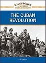 The Cuban Revolution