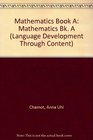 Mathematics Book A Learning Strategies for Problem Solving Student Text