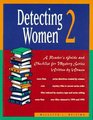 Detecting Women 2 Reader's Guide and Checklist for Mystery Series Written by Women