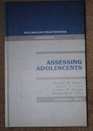 Assessing Adolescents