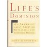 Life's Dominion  An Argument About Abortion Euthanasia and Individual Freedom