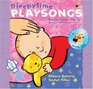 Sleepy Time Playsongs Baby's Restful Day in Songs and Pictures