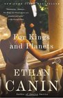 For Kings and Planets A Novel