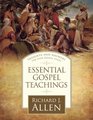 Essential Gospel Teachings: Insights and Answers for Your Gospel Study