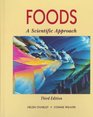 Foods A Scientific Approach