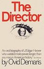 The Director An Oral Biography of J Edgar Hoover
