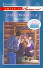 Sassy Cinderella  (How to Marry a Hardison, Bk 3) (Harlequin American Romance, No 951)