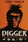 Digger The Tragic Fate of the California Indians from the Missions to the Gold Rush