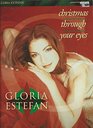 Gloria Estefan  Christmas Through Your Eyes Piano/Vocal/Chords