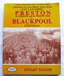 Journeys by Excursion Train from East Lancashire Preston Via Kirkham and the Marton Line to Blackpool Central Pt 3