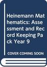 Heinemann Mathematics Assessment and Record Keeping Pack Year 9