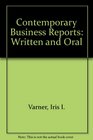 Contemporary Business Reports Written and Oral