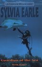 Sylvia Earle Guardian of the Sea