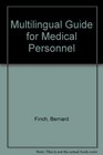 Multilingual Guide for Medical Personnel