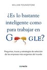 Es Usted Tan Inteligente Como Para Trabajar En Google