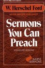 Sermons You Can Preach  Year round sermons