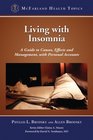 Living with Insomnia A Guide to Causes Effects and Management With Personal Accounts