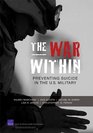 The War Within Preventing Suicide in the US Military