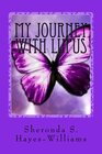 My Journey with Lupus From the Beginning to Now