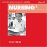 Oxford English for Careers Nursing 1 Class CD
