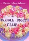 The DoubleDigit Club