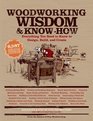 Woodworking Wisdom  KnowHow