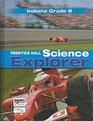 Prentice Hall Science Explorer Grade 8 Indiana Edition