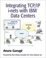 Integrating TCP/IP inets with IBM  Data Centers