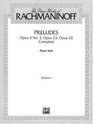 Rachmaninoff / Preludes Opus 3 No 2 Opus 23 Opus 32 Complete