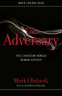 The Adversary The Christian Versus Demon Activity