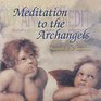 Meditation to the Archangels: Rainbow Angel Meditation