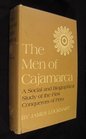 Men of Cajamarca Social and Biographical Study of the First Conquerors of Peru