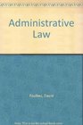Foulkes Administrative Law