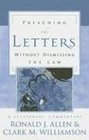 Preaching the Letters Without Dismissing the Law A Lectionary Commentary