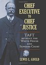 Chief Executive to Chief Justice Taft betwixt the White House and Supreme Court