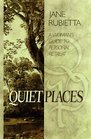 Quiet Places: A Woman's Guide to Personal Retreat