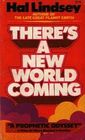 There's a New World Coming: A Prophetic Odyssey