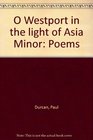 O Westport in the light of Asia Minor Poems