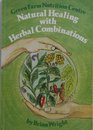 Natural Healing with Herbal Combinations