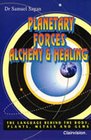 Planetary Forces Alchemy  Healing