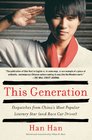 This Generation Dispatches from China's Most Popular Literary Star